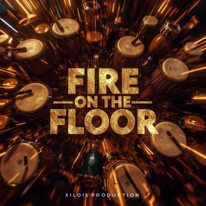 Fire On The Floor