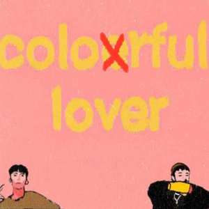 colorful lover（prod.mocookie）
