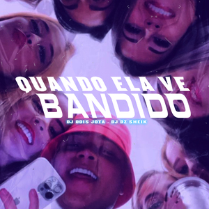 QUANDO ELA VE BANDIDO VS VIREI 157