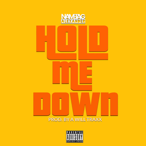Hold Me Down