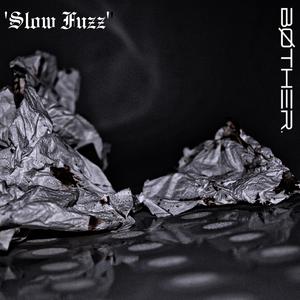 Slow Fuzz