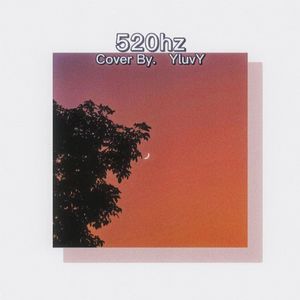 520hz(cover by.YluvY)
