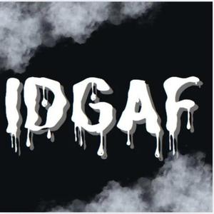 IDGAF