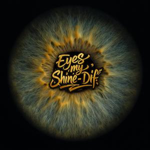 Eyes My Shine