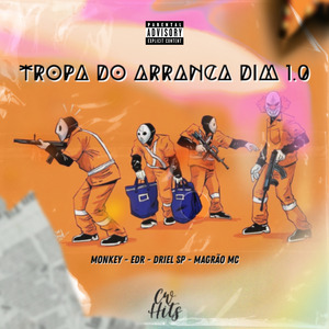 Tropa do Arranca Dim 1.0