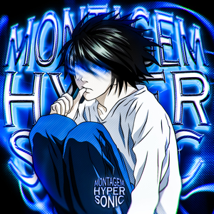 MONTAGEM HYPERSONIC (Ultra Slowed)