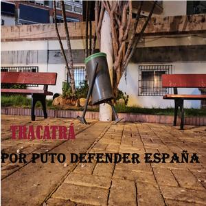 Por puto defender España