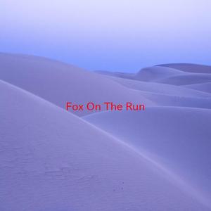 Fox On The Run (Tribute version originally performed by The Sweet)