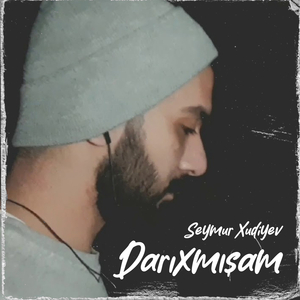 Darıxmışam