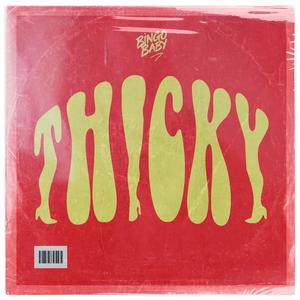 Thicky