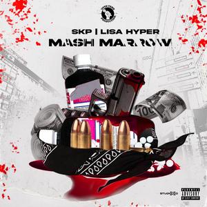 Mash Marrow (feat. Lisa Hyper)