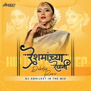 Reshmachya Reghani (Dubstep Mix)