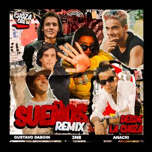 Sueños Remix