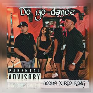 Do Yo Dance (feat. Rio Kong)