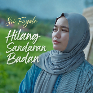 Hilang Sandaran Badan