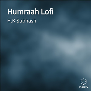 Humraah Lofi