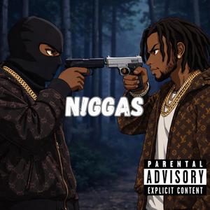 N!ggas