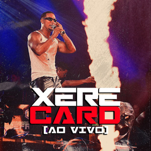 Xerecard (Ao Vivo)