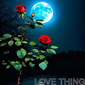 Love thing