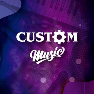 Custom Music