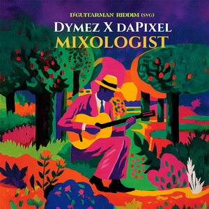 Mixologist (D'Guitarman Riddim SVG)