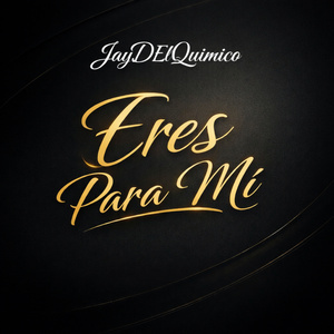 Eres Para Mi