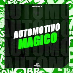 Automotivo Mágico