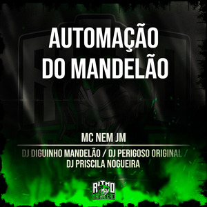 Automação do Mandelão