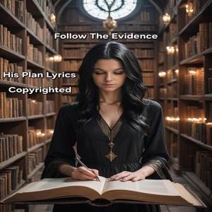 Follow The Evidence
