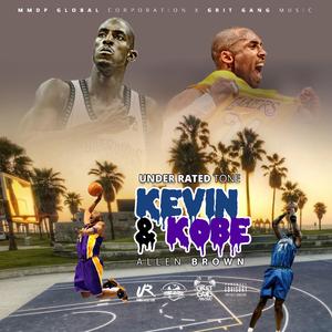 Kevin & Kobe (Intro)