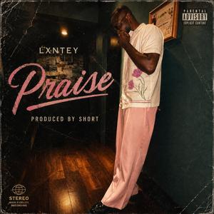 Praise