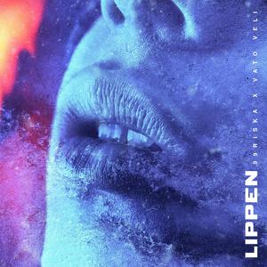 Lippen (feat. Vato Veli)