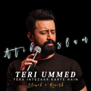 Teri Ummed (Slowed Reverb Lo-fi)