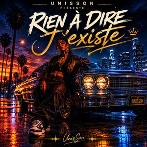 Rien à dire j'existe