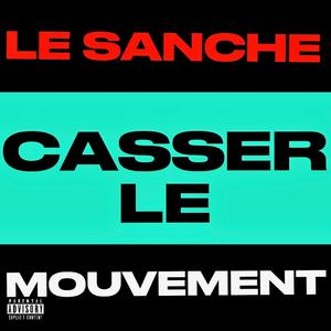 CLM (Casser le mouvement)