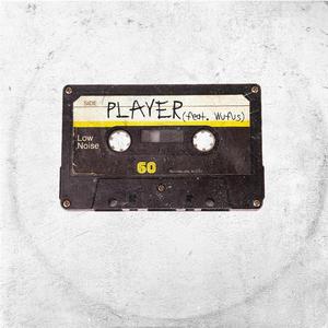Player (feat. Wufus)