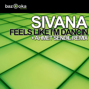 Feels Like I'm Dancin (Ahmet Sendil Remix)