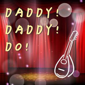 DADDY! DADDY! DO! - Mandolin Ver. (from "Kaguya-sama: Love Is War")