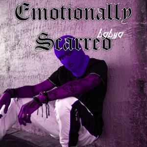 Emotionaly Scarred