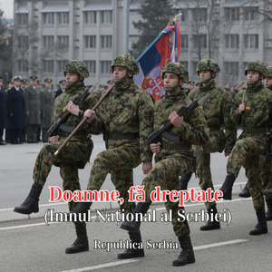 Doamne, fă dreptate (Imnul Național al Serbiei)