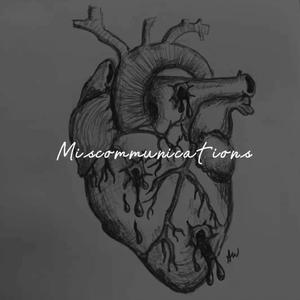 Miscommunications