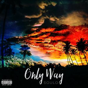 Only Way