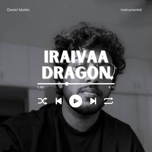 Iraivaa | Dragon (Instrumental)