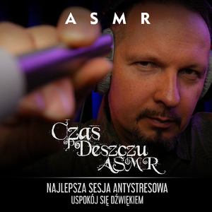 Najlepsza sesja antystresowa, uspokój się dźwiękiem, Cz. 2