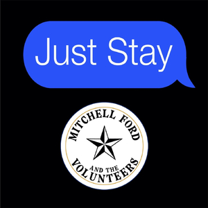 Just Stay