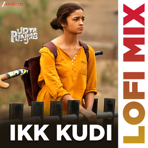 Ikk Kudi - Lofi Mix by Deepanshu Ruhela