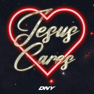 Jesus Cares (Ryan Trey Remix)