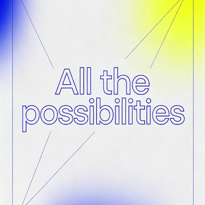 All the possibilities