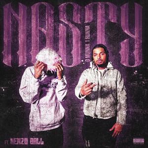 Nasty (feat. Kenzo Balla)