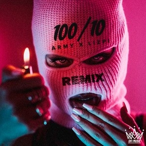 100/10 (Remix)